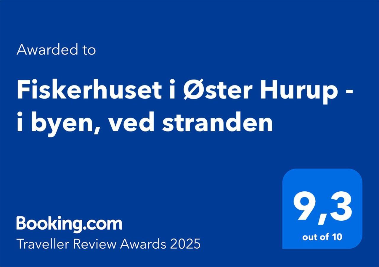 Fiskerhuset I Oster Hurup - I Byen, Ved Stranden Extérieur photo